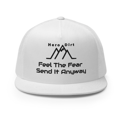 Feel The Fear Send It Anyway Trucker Hat