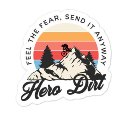 Feel The Fear, Send It Anyway Sticker